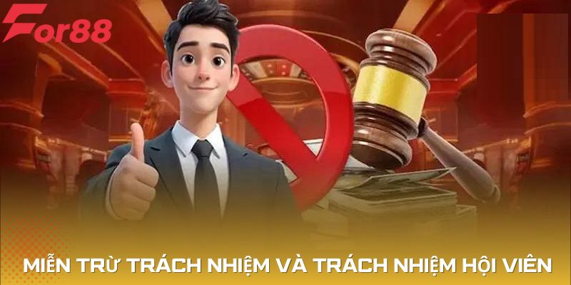 Miễn trừ trách nhiệm và trách nhiệm hội viên