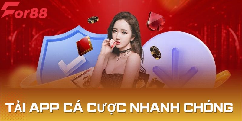 Tải app cá cược nhanh chóng theo hướng dẫn từ hệ thống